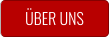 ÜBER UNS