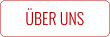 ÜBER UNS